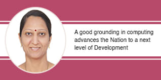 A good grounding in computing advances the Nation to a next level of Development